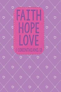 Faith Hope Love 1 Corinthians 13