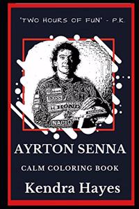 Ayrton Senna Calm Coloring Book