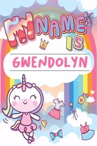 My Name is Gwendolyn