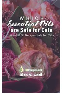 Which Essential Oils are Safe for Cats