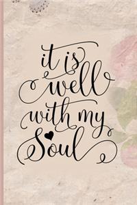 It Is Well With My Soul