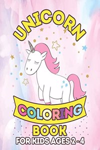 Unicorn Coloring Book for Kids Ages 2-4