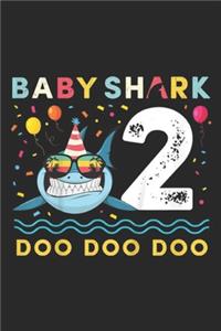 Baby Shark 2 Doo Doo Doo