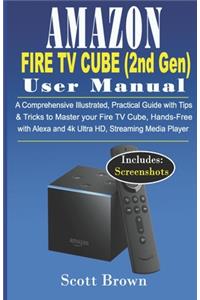 AMAZON FIRE TV CUBE (2nd Gen) USER MANUAL