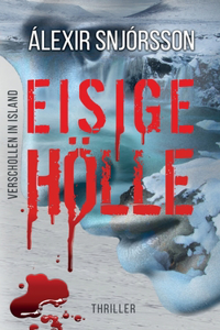 EISIGE HÖLLE - Verschollen in Island