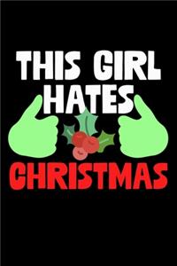 This Girl Hates Christmas