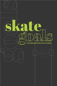 Skate Goals