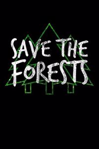 Save The Forests