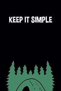 Keep It Simple