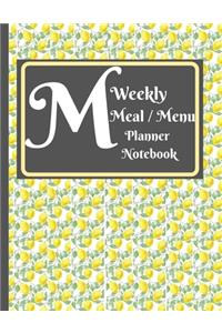 Weekly Meal / Menu Planner Notebook