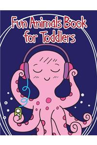 Fun Animals Book for Toddlers