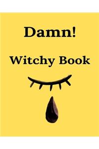 Damn Witchy Book