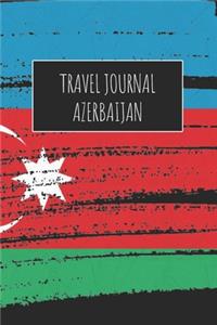 Travel Journal Azerbaijan