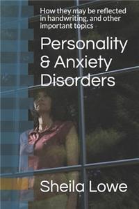 Personality & Anxiety Disorders