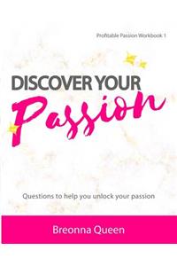 Discover Your Passion Workbook