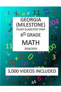 6th Grade GEORGIA MILESTONE, 2019 MATH, Test Prep