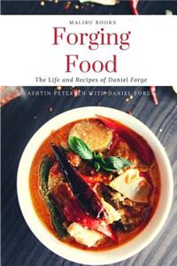 Forging Food