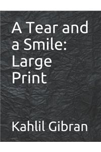 A Tear and a Smile