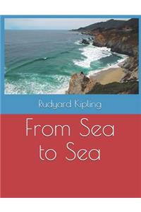 From Sea to Sea: Large Print