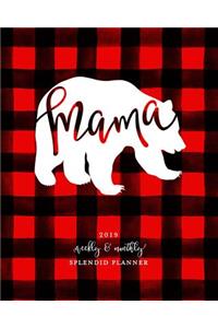 2019 Weekly & Monthly Splendid Planner