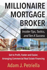 Millionaire Mortgage Broker