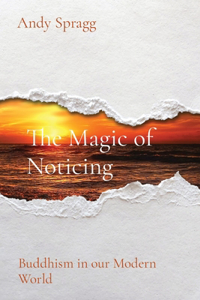 Magic of Noticing