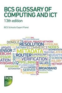 BCS Glossary of Computing and ICT