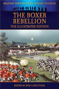 Boxer Rebellion - The Illustrated Edition
