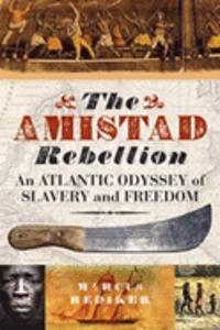 The Amistad Rebellion