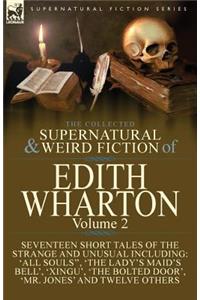 Collected Supernatural and Weird Fiction of Edith Wharton