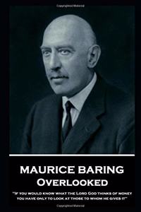 Maurice Baring - Overlooked