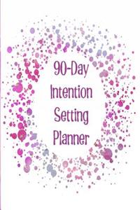 90-Day Intention Setting Planner