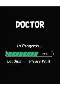 Doctor in Progress Loading Please Wait
