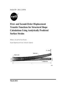 First-And Second-Order Displacement Transfer Functions for Structural Shape Calculations Using Analytically Predicted Surface Strains