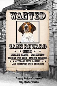 Treeing Walker Coonhound Dog Wanted Poster