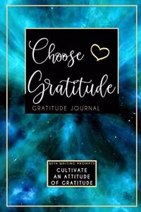 Choose Gratitude Gratitude Journal