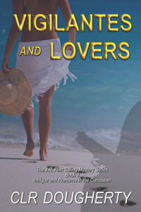 Vigilantes and Lovers
