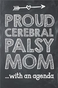 Proud Cerebral Palsy Mom with an Agenda