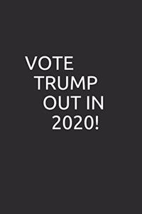 Vote Trump Out in 2020!