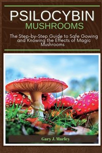 Psilocybin Mushrooms