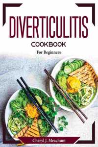 Diverticulitis Cookbook