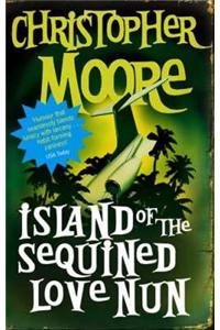Island Of The Sequined Love Nun