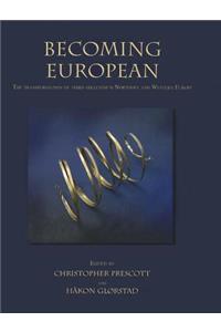 Becoming European