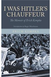 I Was Hitler's Chauffeur
