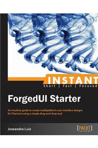 Instant ForgedUI Starter