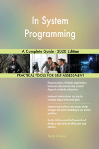 In System Programming A Complete Guide - 2020 Edition