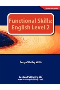 Functional Skills. English Level 2