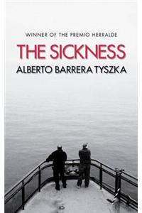 Sickness