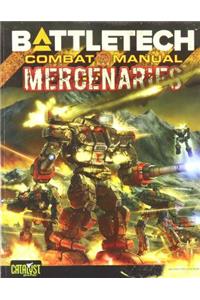 Battletech Combat Manual Mercenaries