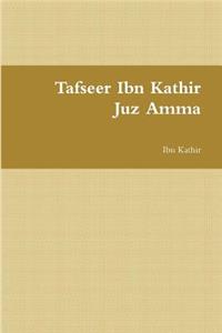 Tafseer Ibn Kathir: Juz Amma